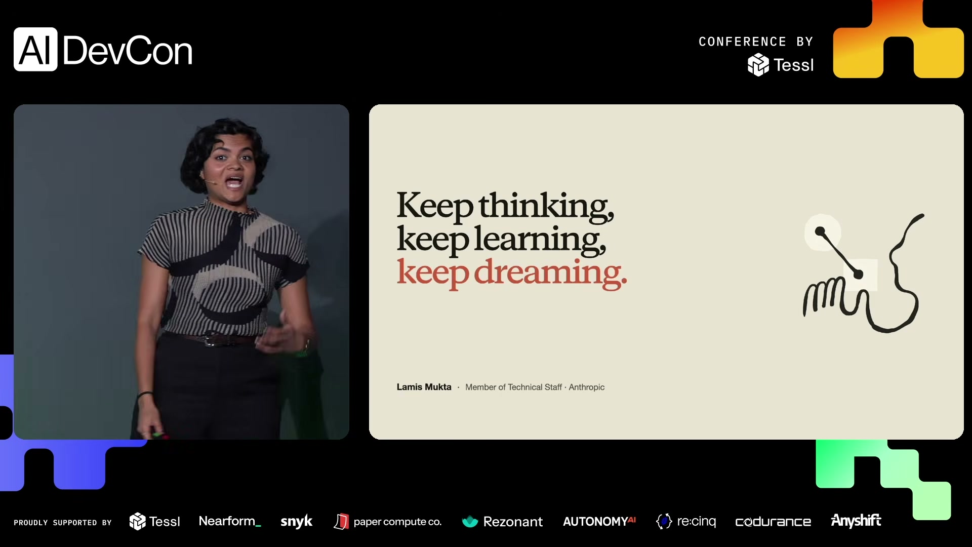 Keep thinking, keep learning, keep dreaming